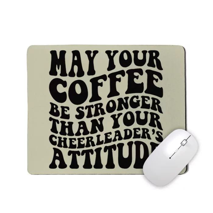 Funny Cheer Mom Coffee Saying Cheerleading Squad Mothers Day Mousepad