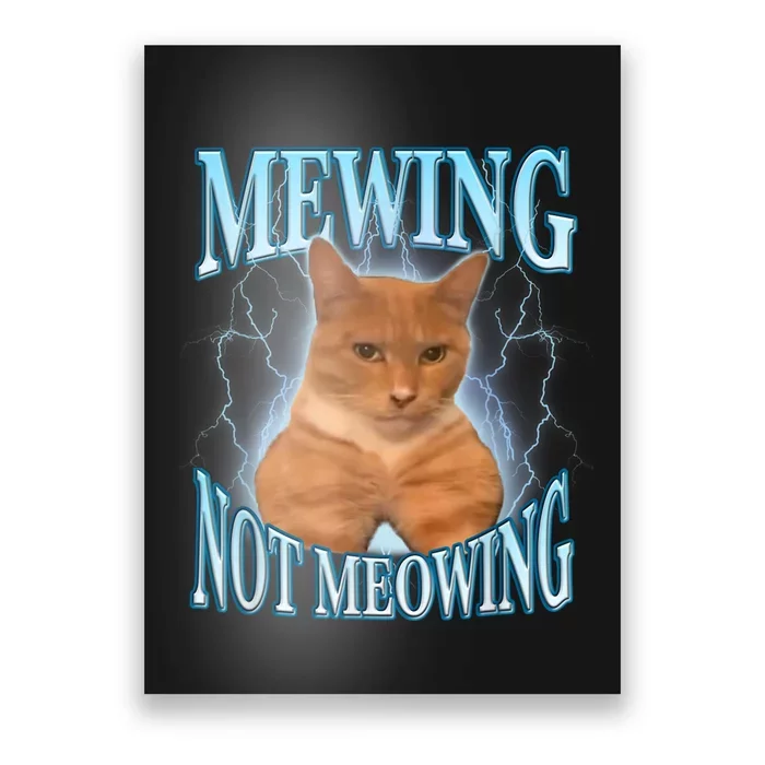 Funny Cat Meme Mewing Looksmax Meowing Cat Trend Poster