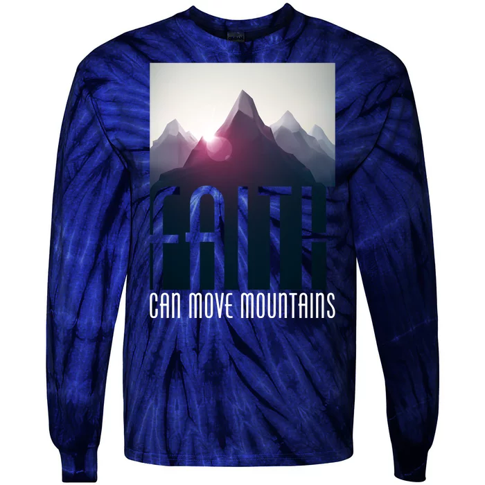 Faith Can Move Mountains Tie-Dye Long Sleeve Shirt