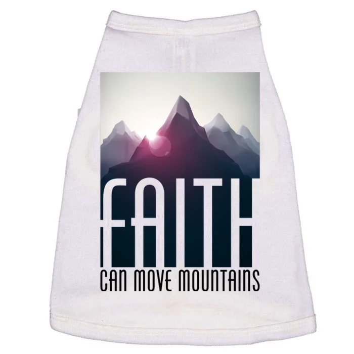 Faith Can Move Mountains Doggie Tank