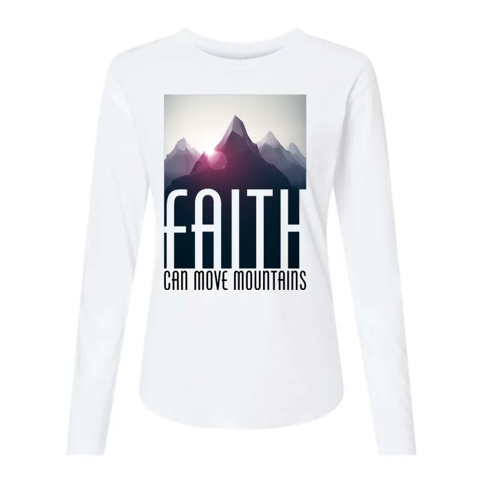 Faith Can Move Mountains Womens Cotton Relaxed Long Sleeve T-Shirt