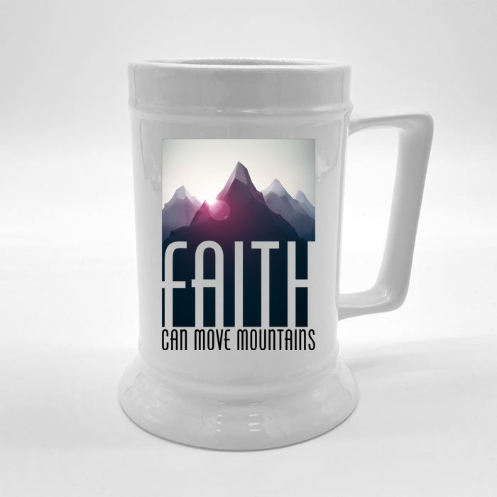 Faith Can Move Mountains Front & Back Beer Stein