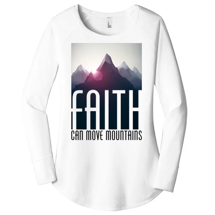 Faith Can Move Mountains Women's Perfect Tri Tunic Long Sleeve Shirt