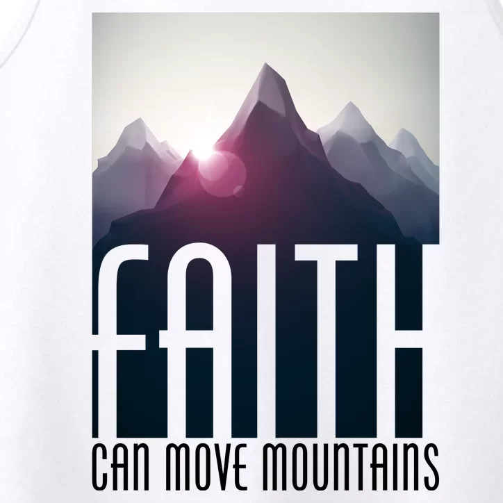 Faith Can Move Mountains Performance Tank