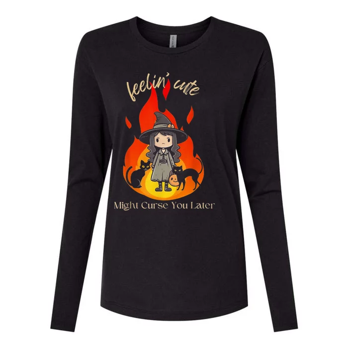 Feeling Cute Might Curse You Later Cute Witch Womens Cotton Relaxed Long Sleeve T-Shirt