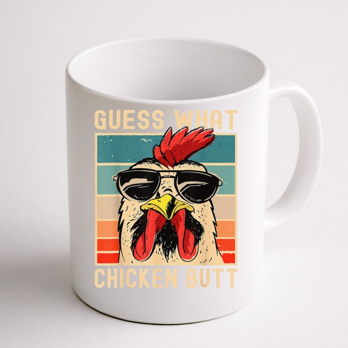 Funny Chicken Meme Guess What Chicken Butt Front & Back Coffee Mug