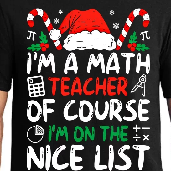 Funny Christmas Math Teacher IM A Math Teacher Gift Pajama Set