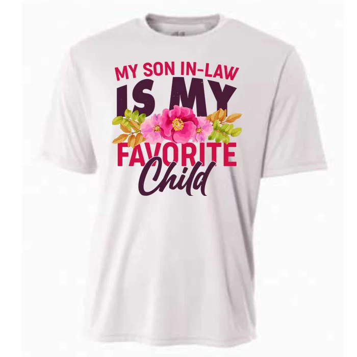 Funny Cute My Son In Law Is My Favorite Child Cooling Performance Crew T-Shirt