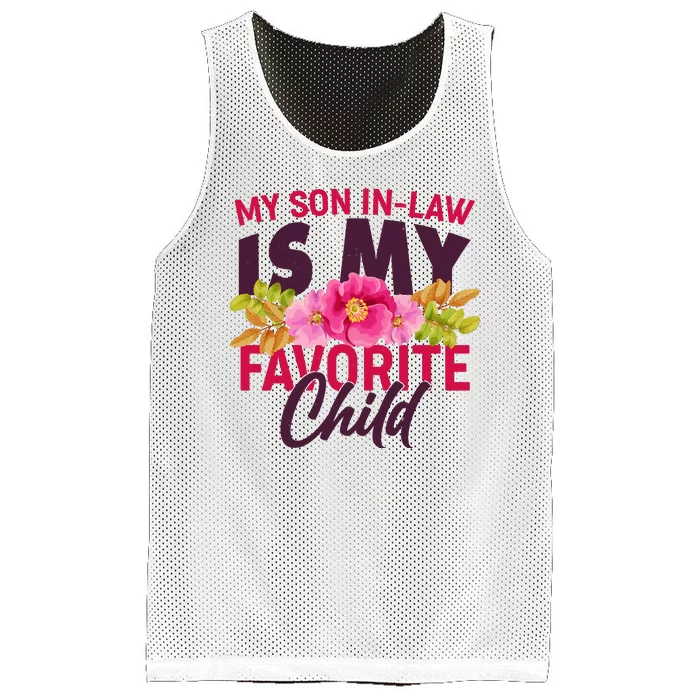 Funny Cute My Son In Law Is My Favorite Child Mesh Reversible Basketball Jersey Tank