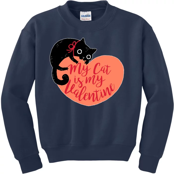 Funny Cute My Cat Is My Valentine Kids Sweatshirt