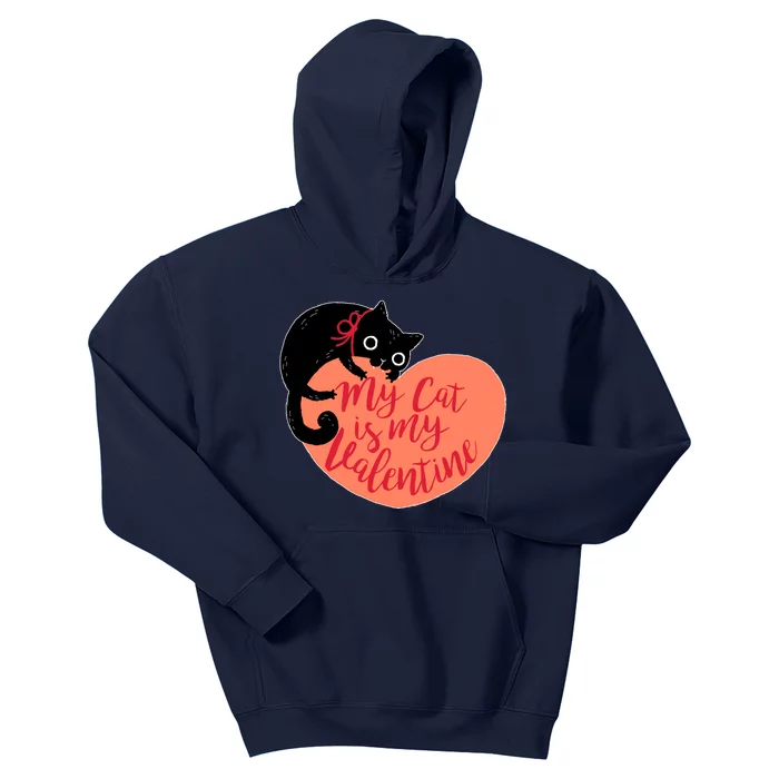 Funny Cute My Cat Is My Valentine Kids Hoodie