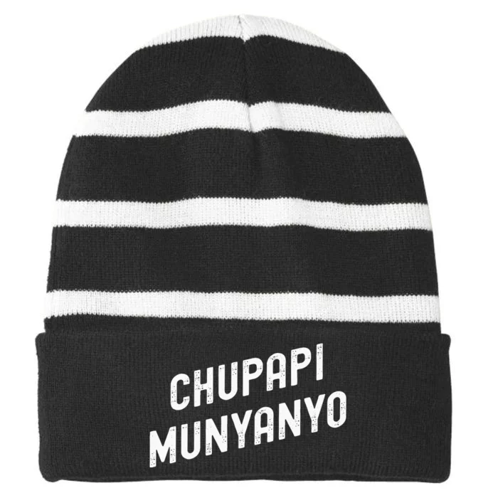 Funny Chupapi Munyanyo Muñaño Prank Meme Graphic Striped Beanie with Solid Band