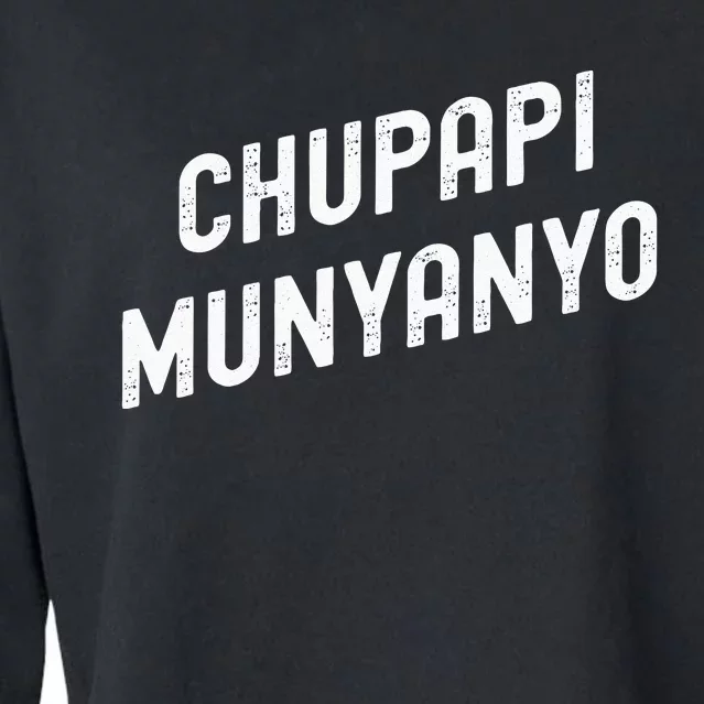 Funny Chupapi Munyanyo Muñaño Prank Meme Graphic Cropped Pullover Crew