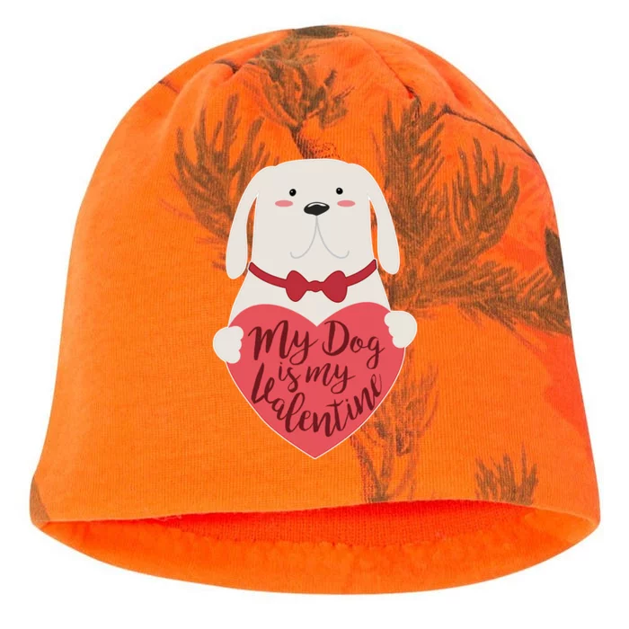 Funny Cute My Dog Is My Valentine Kati - Camo Knit Beanie