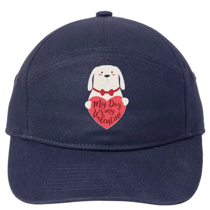 Funny Cute My Dog Is My Valentine 7-Panel Snapback Hat