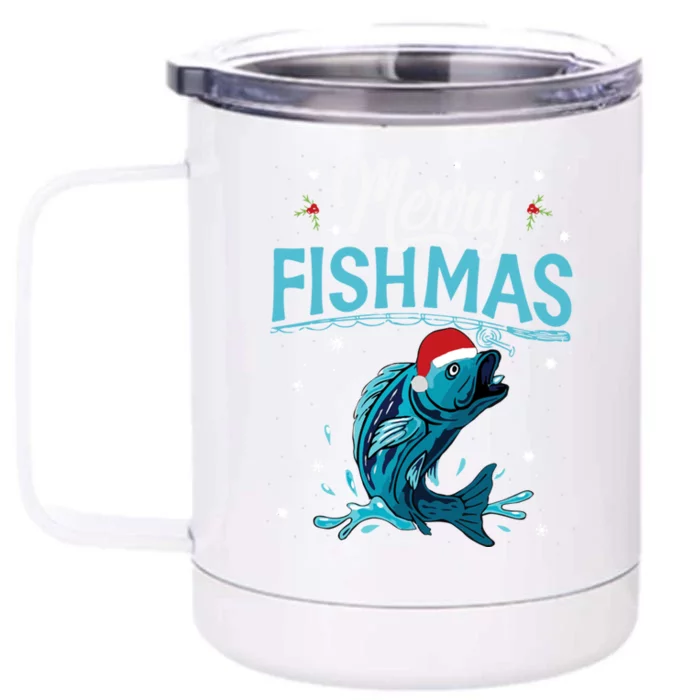 Funny Christmas Merry Fishmas Fishing Xmas Gift Cute Gift Front & Back 12oz Stainless Steel Tumbler Cup