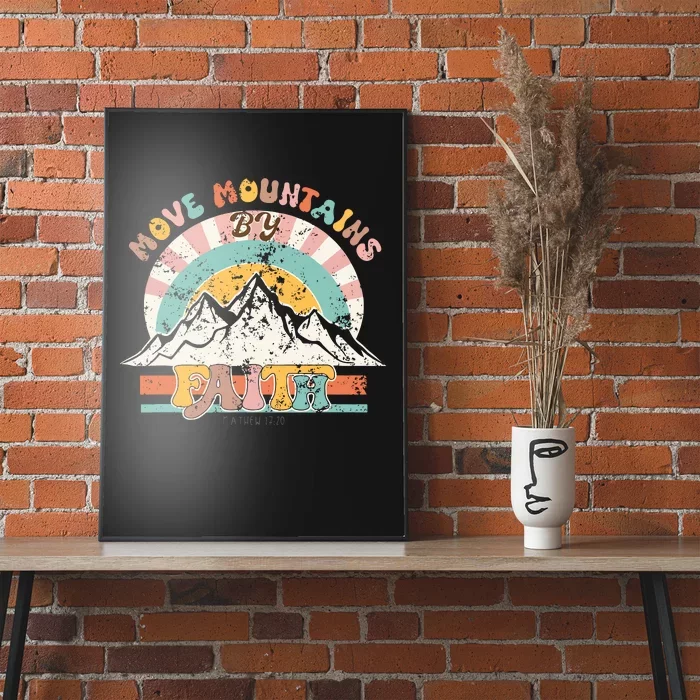 Faith Can Move Mountains Boho Christian Poster