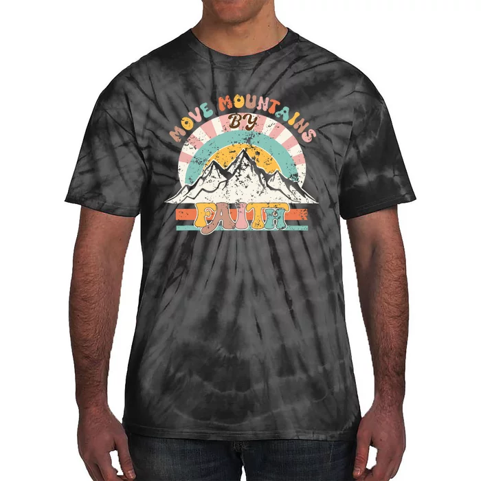 Faith Can Move Mountains Boho Christian Tie-Dye T-Shirt