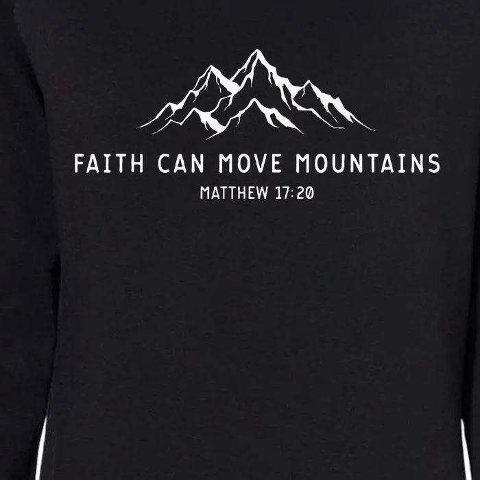 faith can move mountains christian Womens California Wash Sweatshirt