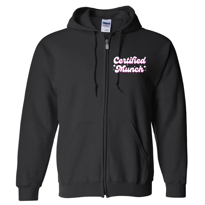 Funny Certified Munch Full Zip Hoodie