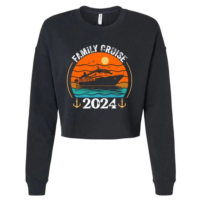 Family Cruise Matching 2024 Family Cruise Trip 2024 Cropped Pullover Crew