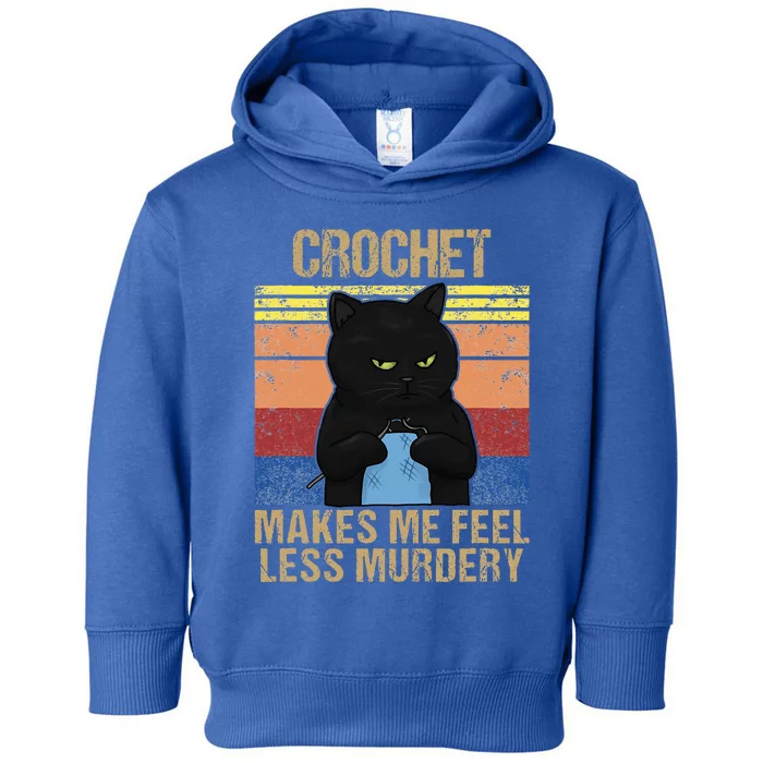 Funny Crochet Mom Makes Me Feel Less Murdery Vintage Toddler Hoodie