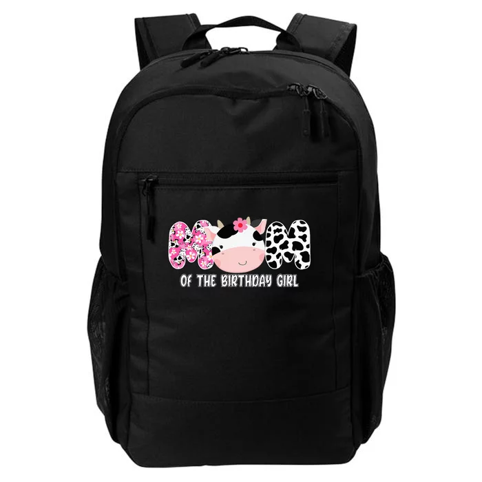 Funny Cow Mom Of The Birthday Girl Cow Farm Birthday Family Daily Commute Backpack