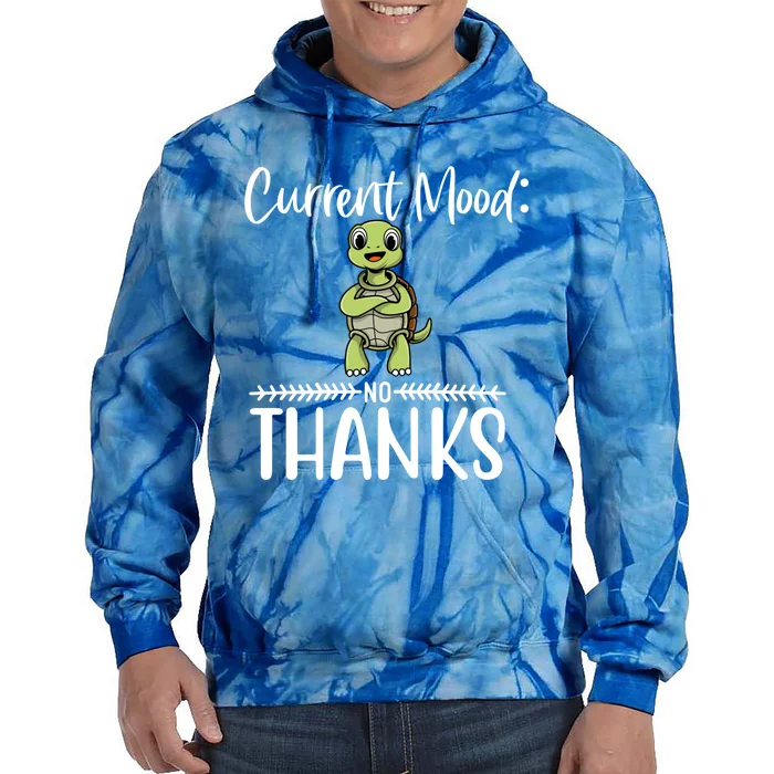 Funny Current Mood No Thanks Cute Turtle Lover Gift Tie Dye Hoodie