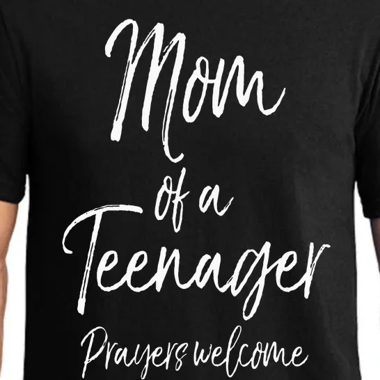 Funny Christian Mothers Mom Of A Teenager Prayers Welcome Pajama Set