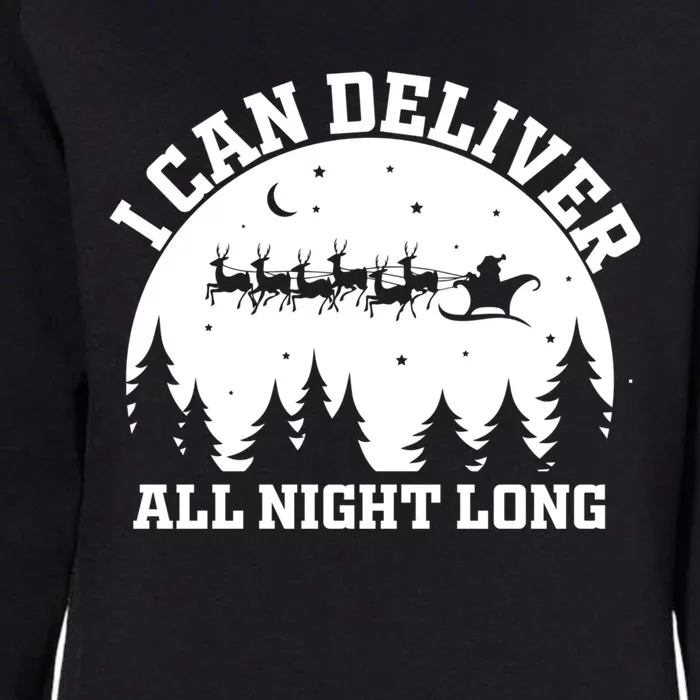 Funny Christmas Naughty Santa I Can Deliver All Night Long Funny Gift Womens California Wash Sweatshirt