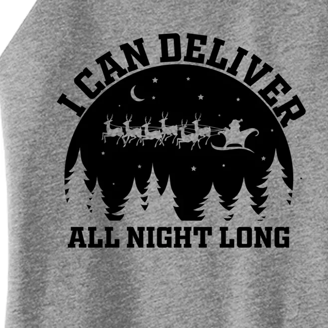 Funny Christmas Naughty Santa I Can Deliver All Night Long Funny Gift Women’s Perfect Tri Rocker Tank