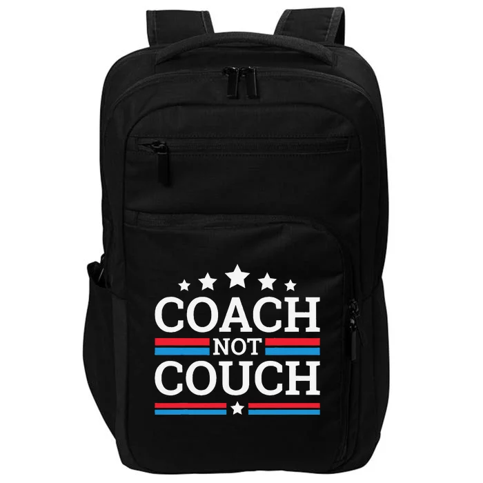 Funny Coach Not Couch 2024 Impact Tech Backpack