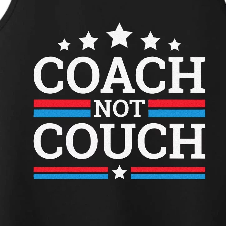 Funny Coach Not Couch 2024 Performance Tank