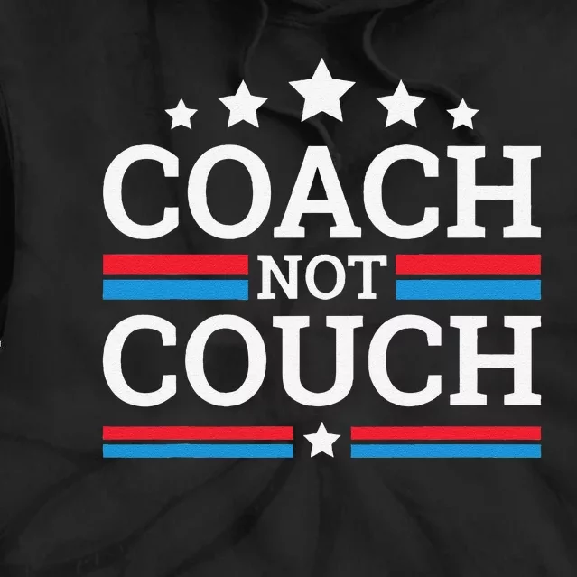 Funny Coach Not Couch 2024 Tie Dye Hoodie