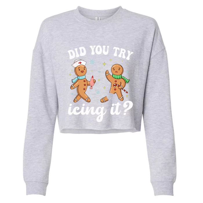 Funny Christmas Nurse Gingerbread Man Did You Try Icing It Cropped Pullover Crew