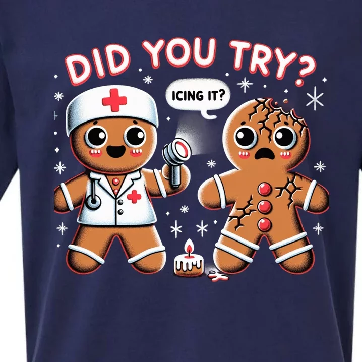 Funny Christmas Nurse Gingerbread Man Did You Try Icing It Sueded Cloud Jersey T-Shirt