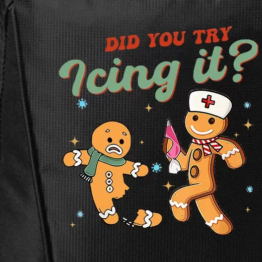 Funny Christmas Nurse Did You Try Icing It Gingerbread Man City Backpack