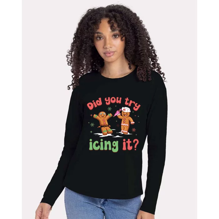 Funny Christmas Nurse Gingerbread Man Did You Try Icing It Womens Cotton Relaxed Long Sleeve T-Shirt