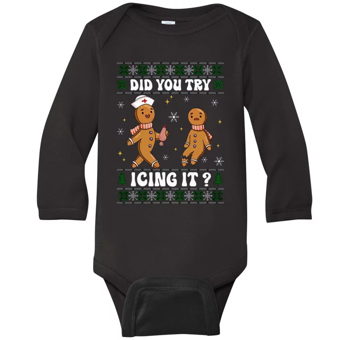 Funny Christmas Nurse Gingerbread Man Did You Try Icing It Baby Long Sleeve Bodysuit