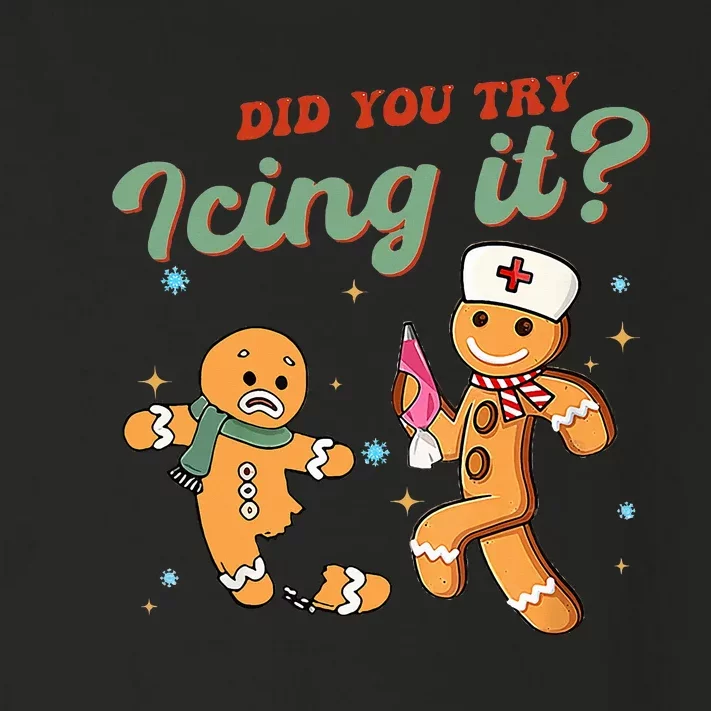 Funny Christmas Nurse Did You Try Icing It Gingerbread Man Toddler Long Sleeve Shirt