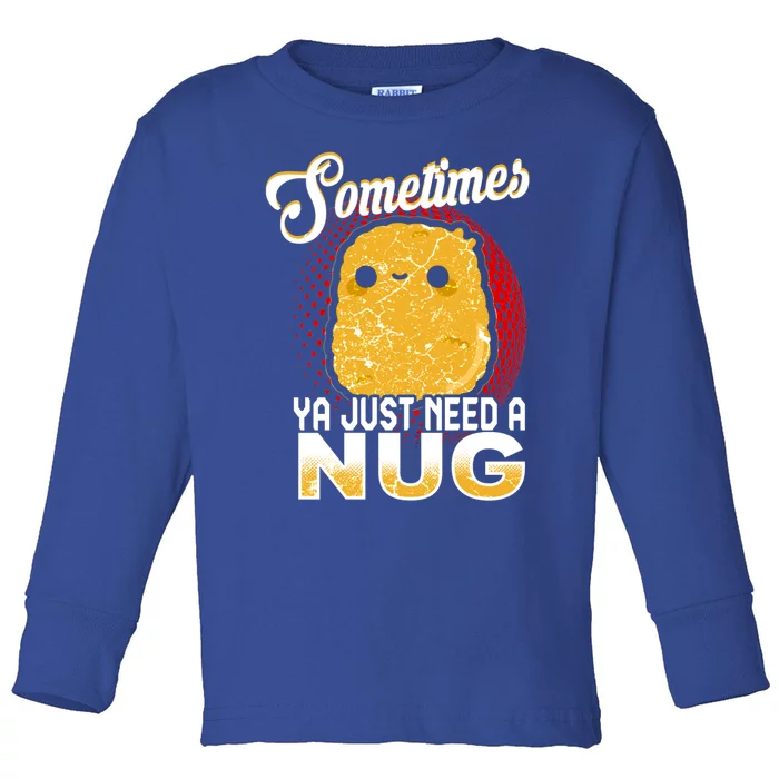 Funny Chicken Nugget Fast Food Cool Gift Toddler Long Sleeve Shirt