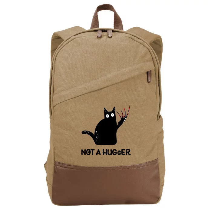 Funny Cat Not A Hugger Sarcastic Cat Saying Humor Joke Cotton Canvas Backpack