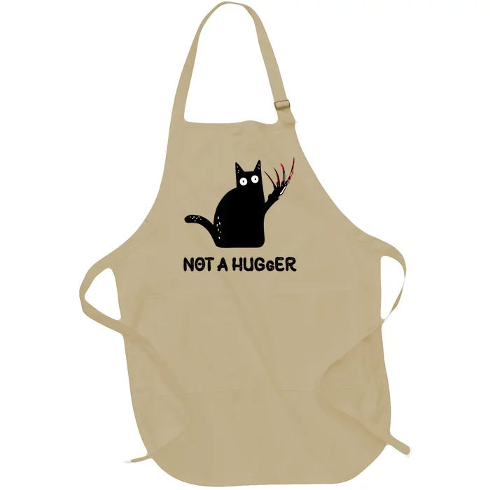 Funny Cat Not A Hugger Sarcastic Cat Saying Humor Joke Full-Length Apron With Pocket