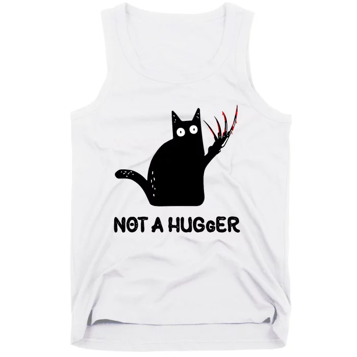 Funny Cat Not A Hugger Sarcastic Cat Saying Humor Joke Tank Top