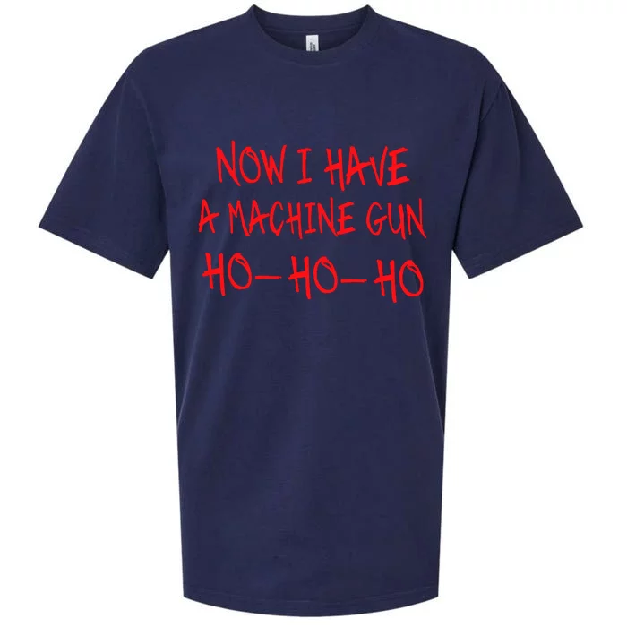 Funny Christmas Now I Have A Machine Gun Ho Ho Ho Sueded Cloud Jersey T-Shirt