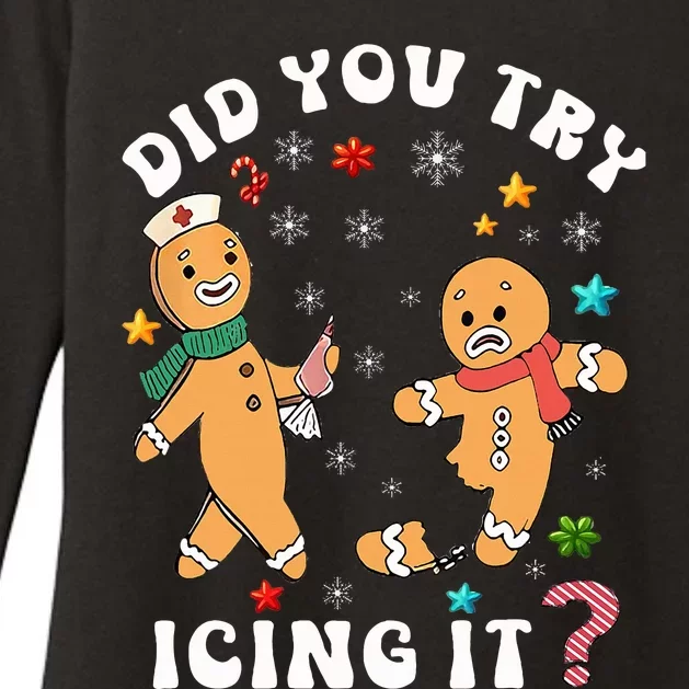 Funny Christmas Nurse Gingerbread Man Did You try Icing it Womens CVC Long Sleeve Shirt