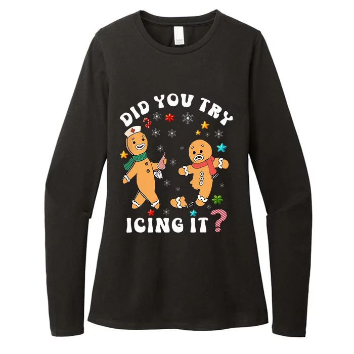 Funny Christmas Nurse Gingerbread Man Did You try Icing it Womens CVC Long Sleeve Shirt