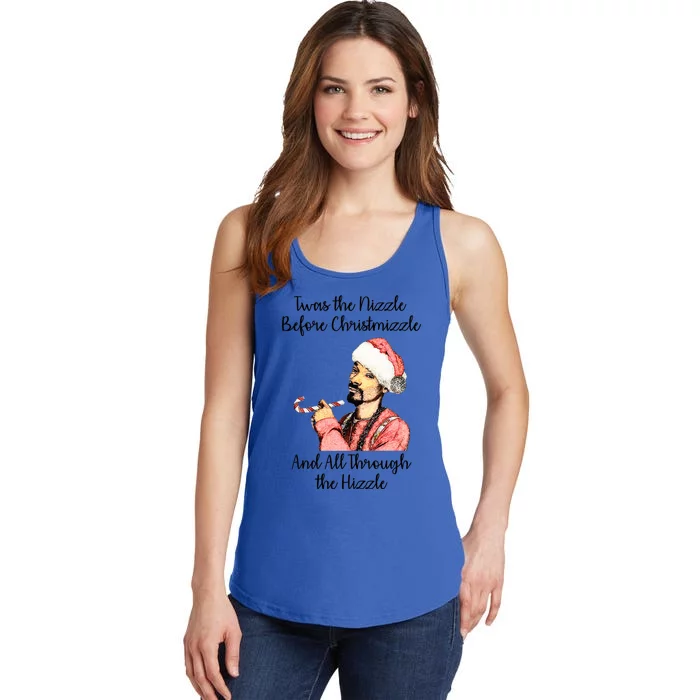 Funny Christmas Nizzle Before ChrismizzleThrough the Hizzle Ladies Essential Tank