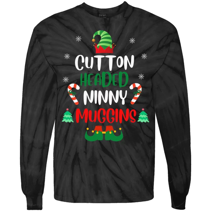 Funny Chistmas Ninny Muggins! Cotton Headed Elf Matching Tie-Dye Long Sleeve Shirt