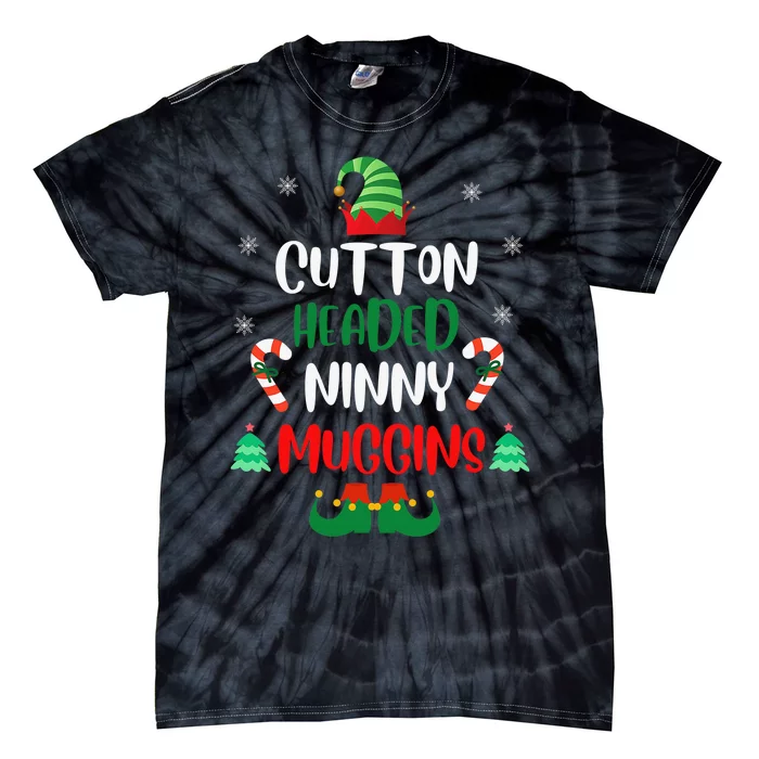 Funny Chistmas Ninny Muggins! Cotton Headed Elf Matching Tie-Dye T-Shirt